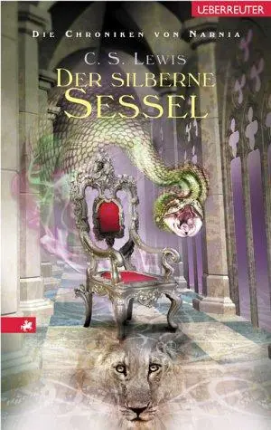Die Chroniken von Narnia 06. Der silberne Sessel.