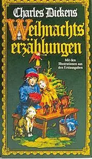 Weihnachtsmärchen / Weihnachtserzählungen.