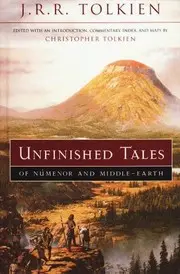 Unfinished Tales of Numenor and Middle-earth
