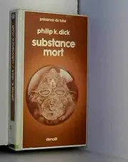 SUBSTANCE MORT
