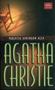 Varjossa auringon alla