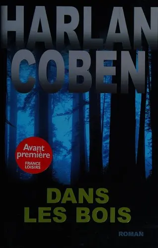 Dans les bois