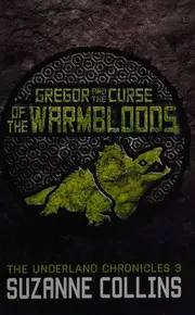 Gregor and the curse of the warmbloods
