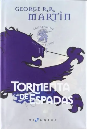 Cancion de hielo y fuego III : Tormenta de espadas