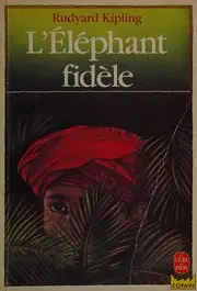 L'Elephant fidele