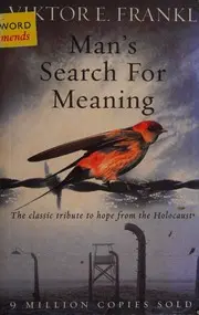Man's Search for Meaning