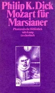 Mozart fur Marsianer