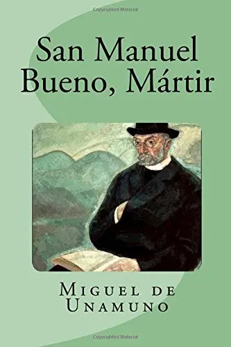 San Manuel Bueno, Mártir