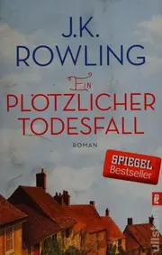 Ein plötzlicher Todesfall