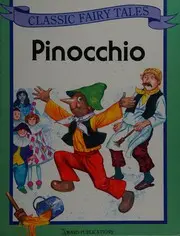 Pinocchio (Classic Fairy Tales)