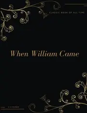 When William Came