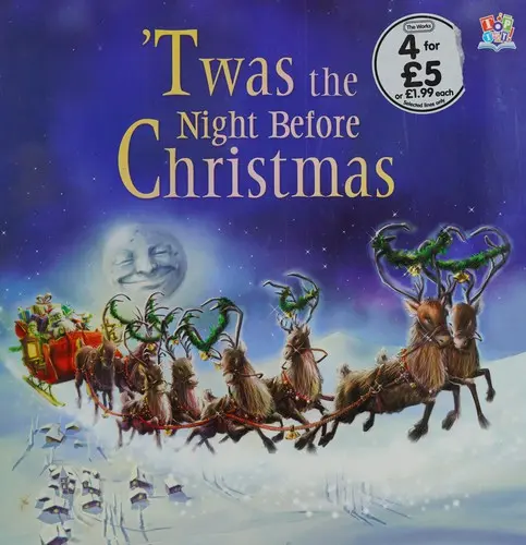 'Twas the night before Christmas