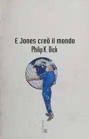 E Jones creò il mondo