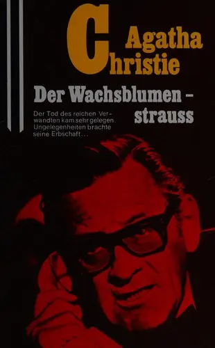 Der Wachsblumenstrauss
