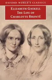 The Life of Charlotte Bronte