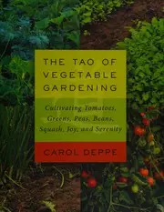 The Tao of vegetable gardening