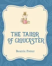 The Tailor of Gloucester