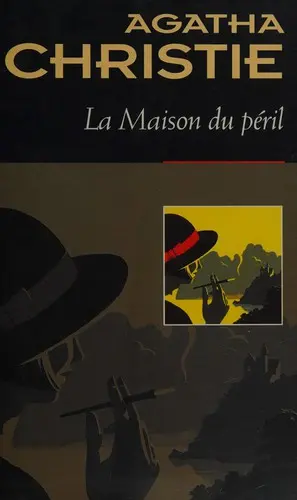 La maison du péril