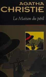 La maison du péril