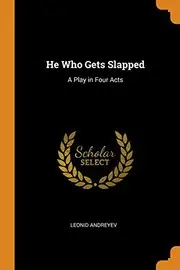 He Who Gets Slapped