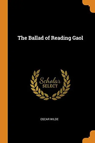 The Ballad of Reading Gaol