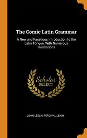The Comic Latin Grammar
