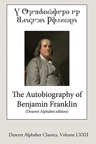The Autobiography of Benjamin Franklin