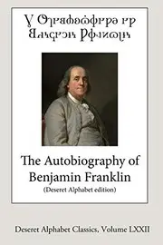 The Autobiography of Benjamin Franklin