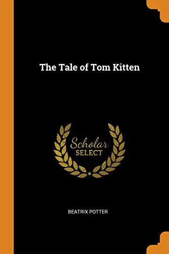 The Tale of Tom Kitten