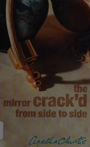The Mirror Crack'd from Side to Side