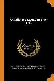 Othello. a Tragedy in Five Acts