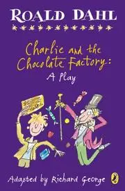 Charlie and the Chocolate Factory