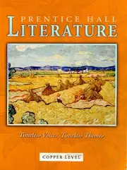 Prentice Hall Literature: Timeless Voices, Timeless Themes