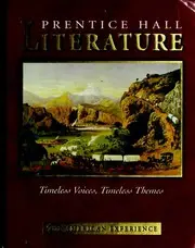 Prentice Hall Literature: Timeless Voices, Timeless Themes
