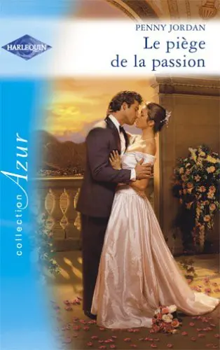 Le piège de la passion