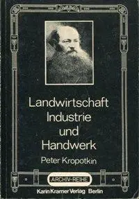 Landwirtschaft, Industrie und Handwerk