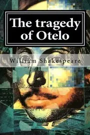 The tragedy of Otelo