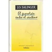 GUARDIAN ENTRE EL CENTENO , EL
