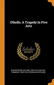 Othello. a Tragedy in Five Acts
