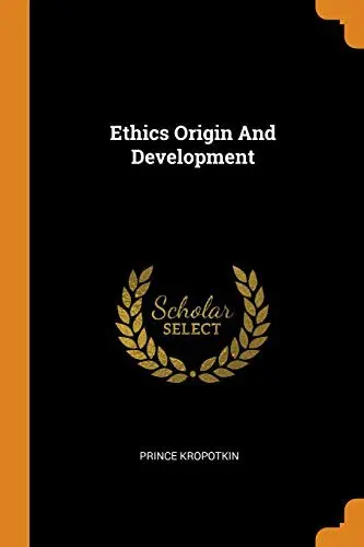 Ethics Origin And Development