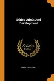 Ethics Origin And Development