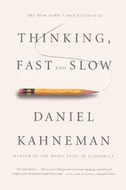 Thinking, Fast And Slow
