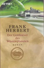 Der Gottkaiser des Wüstenplaneten