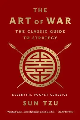Art of War : the Classic Guide to Strategy