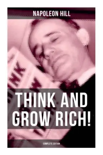 THINK AND GROW RICH!