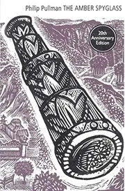 The Amber Spyglass  [Paperback] [Mar 05, 2015] Philip Pullman