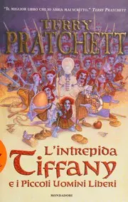 L'intrepida Tiffany e i piccoli uomini liberi