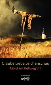 Glaube.Liebe.Leichenschau