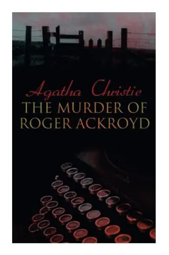 The Murder of Roger Ackroyd