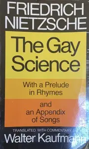 Nietzsche : the Gay Science